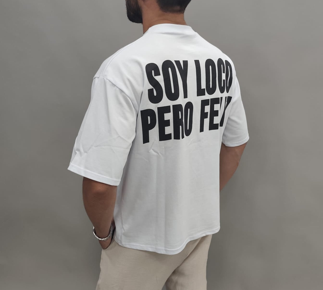 T SHIRT SOY LOCO PERO FELIZ BIANCA